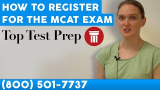 How to SignupRegister for the MCAT Exam  TopTestPrepcom [upl. by Kcirddet]