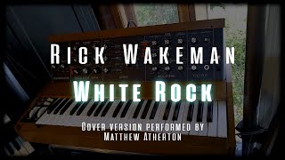 Rick Wakemans quotWhite Rockquot [upl. by Jo-Anne221]