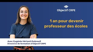 CRPE  1 an pour devenir professeur des écoles [upl. by Gayl]