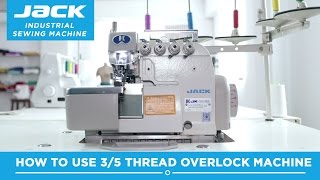 Class 43  Jack JK768DI 5 thread Industrial Overlock Machine  how to thread and how to use  Part 2 [upl. by Elleimac947]