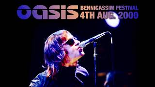 Oasis  Live at the Benicàssim Festival 4th August 2000 [upl. by Neelia887]