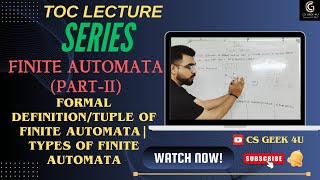 Finite Automata  Part II  Formal Definition Tuples of FA  Types of Finite Automata [upl. by Dunning]