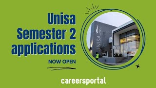 Unisa Semester 2 Applications Now Open  Careers Portal [upl. by Courtland]