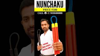 NO 1 NUNCHAKU ₹300  ₹400  ₹500 HOME DELIVERY  nunchaku karate martialarts [upl. by Nine]