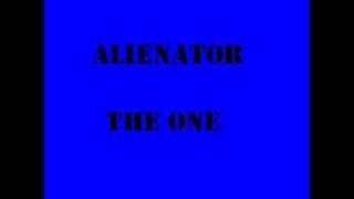 Alienator  The One [upl. by Madox]