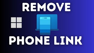 How To Remove A Phone Link From Windows 11 [upl. by Mcwherter37]