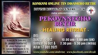 LIVE  Konkani 3 DAY HEALING RETREAT 16102021 [upl. by Ahsaet845]