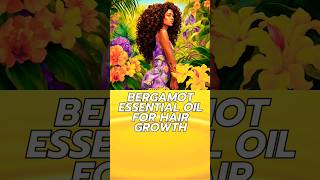 Bergamot Essential Oil for RAPID Hair Growth [upl. by Creigh]