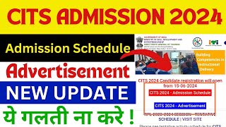 CITS Admission 202425 update  Cits admission 2024  Official Notification released [upl. by Adihsaar]