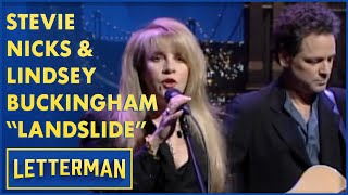 Stevie Nicks and Lindsey Buckingham Perform quotLandslidequot  Letterman [upl. by Ciro]