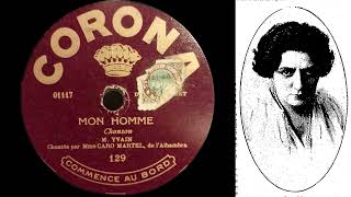 Caro Martel  Mon homme  192122 [upl. by Jehoash]