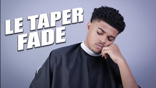 Tuto Barber Français  Comment faire un Taper Fade  BarberShop [upl. by Tice379]