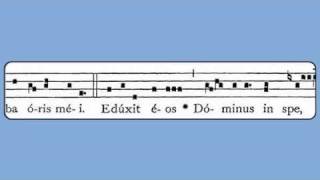 Eduxit Eos Domine Friday in Easter Week Introit [upl. by Eitisahc264]