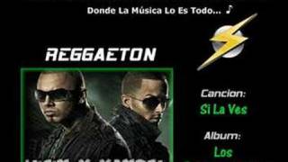 Wisin Y Yandel  Si La Ves [upl. by Placia]