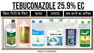 Tebuconazole 259 EC  प्रयोग  मात्रा  किन रोगों के लिए  कार्य करने का तरीका  Folicur Orius [upl. by Trebma]