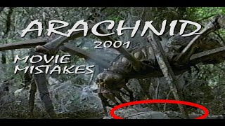 ARACHNID 2001  MOVIE MISTAKES [upl. by Aerdnaid]