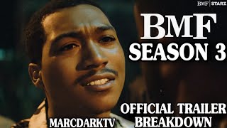 BMF SEASON 3 OFFICIAL TRAILER BREAKDOWN [upl. by Zaneta973]