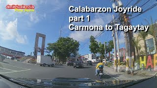 Pinoy Joyride  Calabarzon Carmona to Tagaytay Joyride series part 1 [upl. by Barbie]