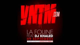 La Fouine Feat DJ Khaled  VNTMCOM Capital du Crime Vol3 [upl. by Yseult]