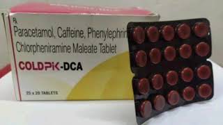 COLDPIK DCA Tablets Paracetamol Caffeine Phenylephrin Chlorpheniramine Maleate Tablet [upl. by Naveb]