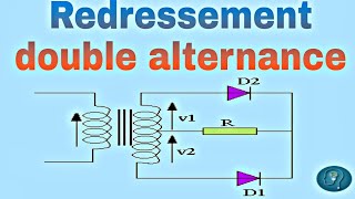 redressement double alternance part 1 [upl. by Uriia]