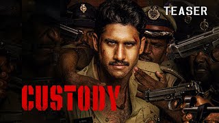 Custody Hindi Dub Teaser  Naga Chaitanya Krithi Shetty Priyamani  18th Nov8PM  Colors Cineplex [upl. by Freedman394]