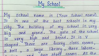 Essay on my school in english  My school short essay [upl. by Cohin768]