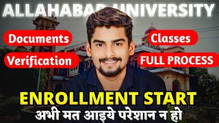 Allahabad University Enrollment Start । Documents । Verification । Classes । full Process [upl. by Lief]