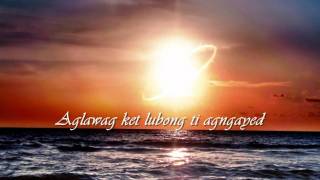 PANNUBOK ILOCANO SONG wLYRICS [upl. by Nosrej]