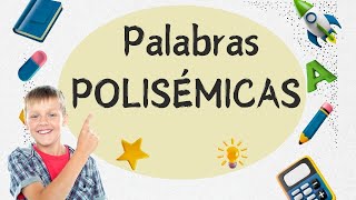 Las palabras POLISÉMICAS Vídeos educativos para niños de Primaria [upl. by Adnaw]