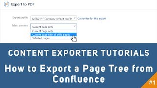 How to Export a Page Tree from Confluence [upl. by Edijabab30]