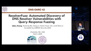 ResolverFuzz Automated Discovery of DNS Resolver Vulnerabilities with QueryResponse Fuzzing [upl. by Ignacius]