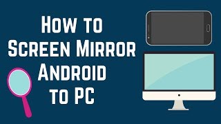 How to Screen Mirror Android to Windows PC [upl. by Enomes70]