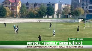 FUTBOLL BURRELI MERR NJË PIKË [upl. by Consolata432]