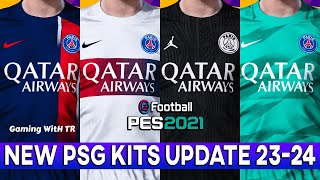 PES 2021 NEW PSG KITS UPDATE 2023 2024 [upl. by Nerradal]