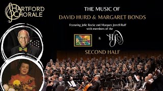 Hartford Chorale  HurdBonds Concert  2nd Half [upl. by Christianity]