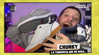 Chunky la tendencia que no para sk8shoesba [upl. by Torry]