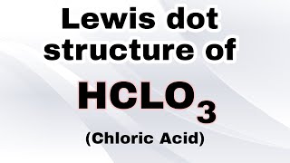 Lewis dot structure of HClO3  Hybridisation of HClO3  Inorganic Chemistry  Neet [upl. by Avevoneg494]