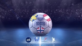 Sweden Austria and Norway host the Mens EHF EURO 2020 [upl. by Yevreh]