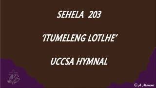 Sehela 203  Uccsa Hymn [upl. by Etyam451]