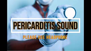 Pericarditis Sound  Pericarditis noise Pericarditis Friction Rub [upl. by Ribaudo303]