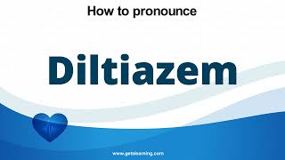 How to pronounce Diltiazem in English correctly [upl. by Nanni973]