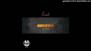 Lael  Gehena Reply to Kae Chaps Prod By McHudson [upl. by Franny]