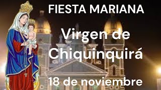 Virgen de Chiquinquirá quotLa chinita de Maracaiboquot Fiesta Mariana del 18 de noviembre [upl. by Esinereb]