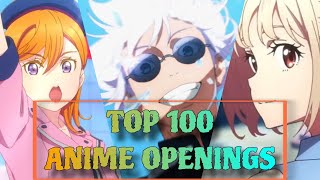 Top 100 ANIME OPENINGS [upl. by Whitaker]