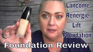 Reviewing Lancome Renergie Lift MakeupFirst Impression and Wear Test Over 50 Beauty [upl. by Tobe350]