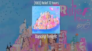 Yurie Kokubu  Dancing Tonight  1983 Relief 72 hours [upl. by Buckler79]