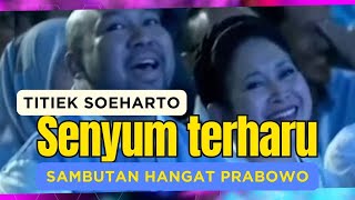 TITIEK SOEHARTO BERKACA KACA TERHARU ATAS KEMENANGAN DAN SAMBUTAN PRABOWO SUBIANTO [upl. by Zul712]