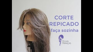 como cortar cabelo sozinha passo a passo de corte repicado  Telma tranças [upl. by Yelrahs]