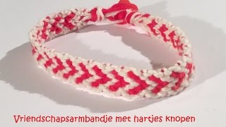 DIY vriendschapsarmbandje met hartjes knopen [upl. by Oicneserc]